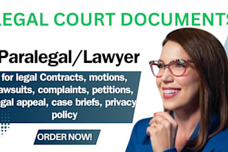 be a lawyer to write legal contract, motion, lawsuit, complaints, privacy policy