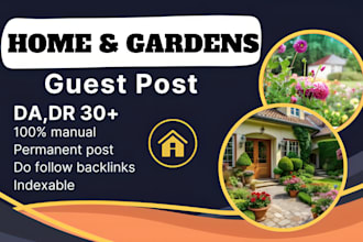 publish home improvement, decor, and garden guest post my high quality websites