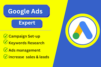 set up, manage, and optimize your google ads campaigns