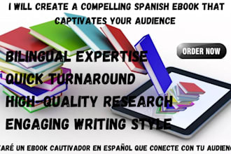create a compelling spanish ebook that captivates your audience