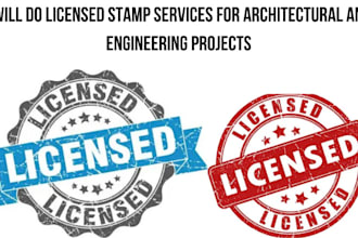 do licensed stamp services for architectural and engineering projects