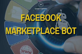 do facebook marketplace bot alert bot monitor bot uploader bot auto listing bot