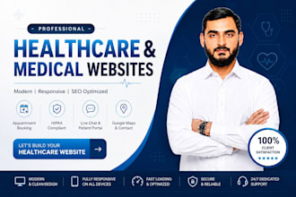 create healthcare, medical, dental clinic, home care website