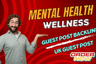 publish mental health and wellness article with UK guest post backlink