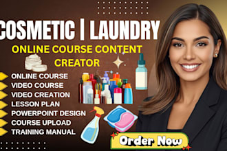 do online course content on cosmetics, laundry, skincare, product development