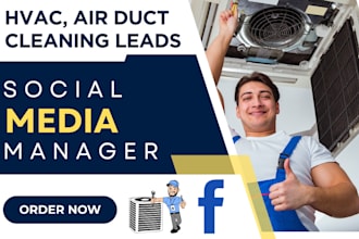be your social media manager and facebook ads expert for hvac air ducts leads