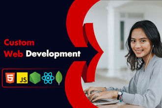 develop mern stack websites as a full stack, javascript developer