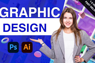 be your graphic artist and designer in adobe illustrator, adobe photoshop work