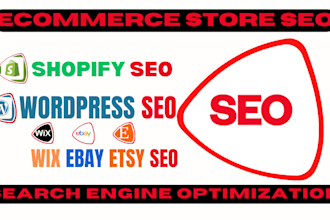 complete ecommerce search engine optimization shopify wix etsy wordpress SEO