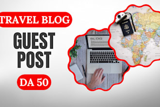 write and publish quality guest post on travel website da50