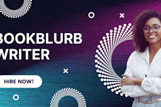 be your book blurb writer, fictional book blurb, non fictional book blurb writer