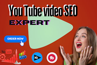 be your youtube SEO expert to rank your videos and channel