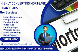 generate mortgage loan leads, mortgage, mca, business loan leads