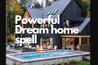 cast powerful buy your new dream house spell for you