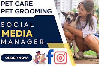 be your social media manager and facebook ads expert for pet grooming care leads