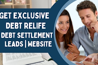 generate debt relief leads debt settlement leads design debt relief website