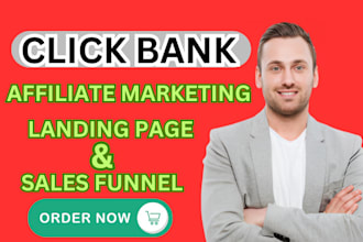 build clickbank affiliate marketing landing page and sales funnel