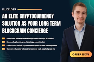 deliver an elite cryptocurrency solution as your long term blockchain concierge