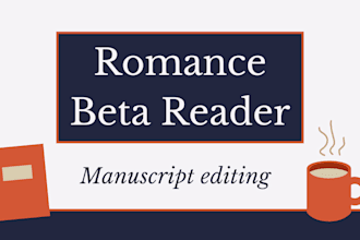 be your romance beta reader, alpha reader, edit dark romance fantasy manuscript