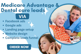 provide medical advantage leads hearing aid leads dental leads homecare website