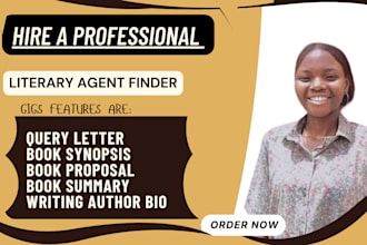 write query letter, book synopsis or proposal and   find literary agents
