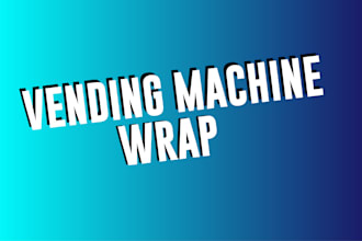 design a unique vending machine wrap and atm machine wrap design