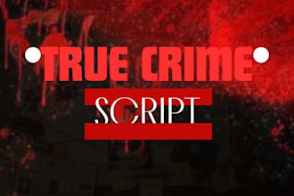 write true crime script story podcast true crime script articles