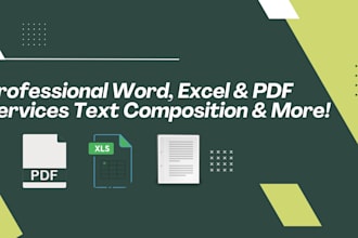 compose text and provide professional word excel and PDF services