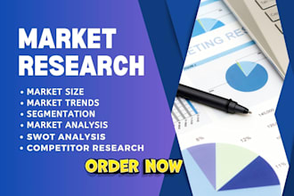 do expert market research, swot analysis, competitor research