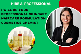 be your professional skincare haircare formulation cosmetics chemist