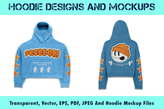 do unique hoodie, sweatshirt designs and mockups