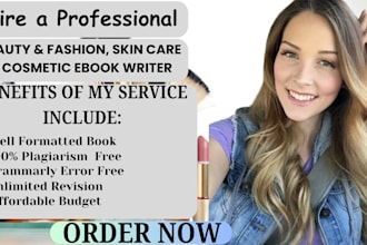 write amazing book on beauty fashion ebook skincare beauty tips article writer