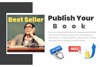 publish and upload your book on e book selling platforms and kindle