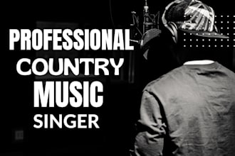 be your professional country music singer and songwriter