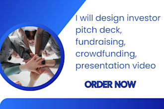 design investor pitch deck, fundraising, crowdfunding, presentation video
