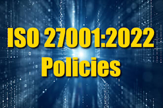 provide iso 27001 compliant policies