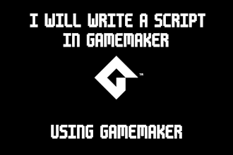 write a script in gamemaker for your project