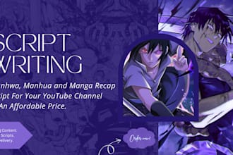 write engaging manhwa recaps script for your youtube channel