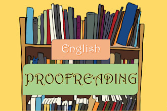 provide proofreading and editing and check grammar, punctuation, and more