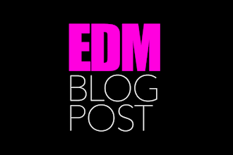 post news about your edm song on an edm news blog