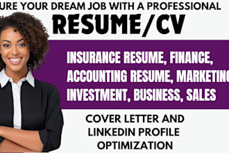 write insurance, finance, marketing resume, accounting resume, investment CV