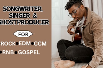 be your male rnb, pop, rock, soul or gospel singer songwriter, ghost producer