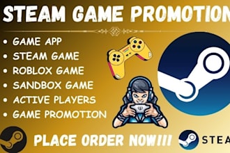 promote steam game, roblox game, sandbox game, fortnite map and game, to players