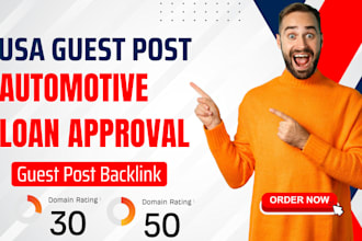 publish automotive loan approval article with USA guest post backlink