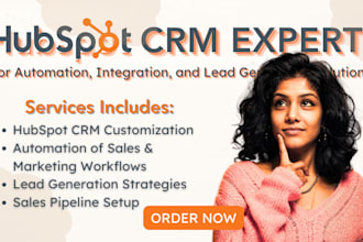 be your hubspot CRM expert for automation, integration, and lead generation