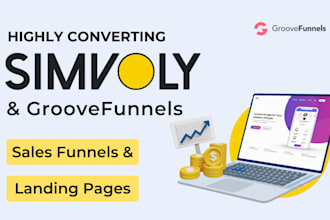 build high converting sales funnels and landing pages on simvoly, groovefunnels