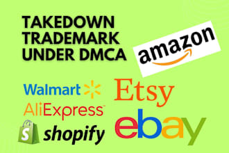 takedown remove copied products infringing listings trademark under dmca