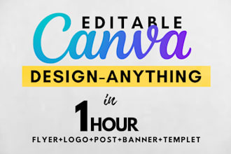 design anything in canva, flyer, brochure, posts