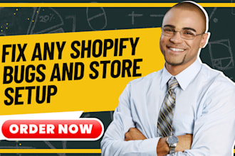 design and setup shopify store, customized website, fix bugs in shopify liquid