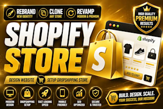 rebrand clone revamp shopify store, design website, setup dropshipping store